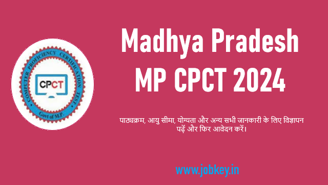 MP CPCT 2024 Online Form (jobkey.in)